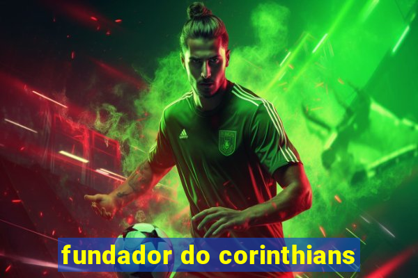 fundador do corinthians